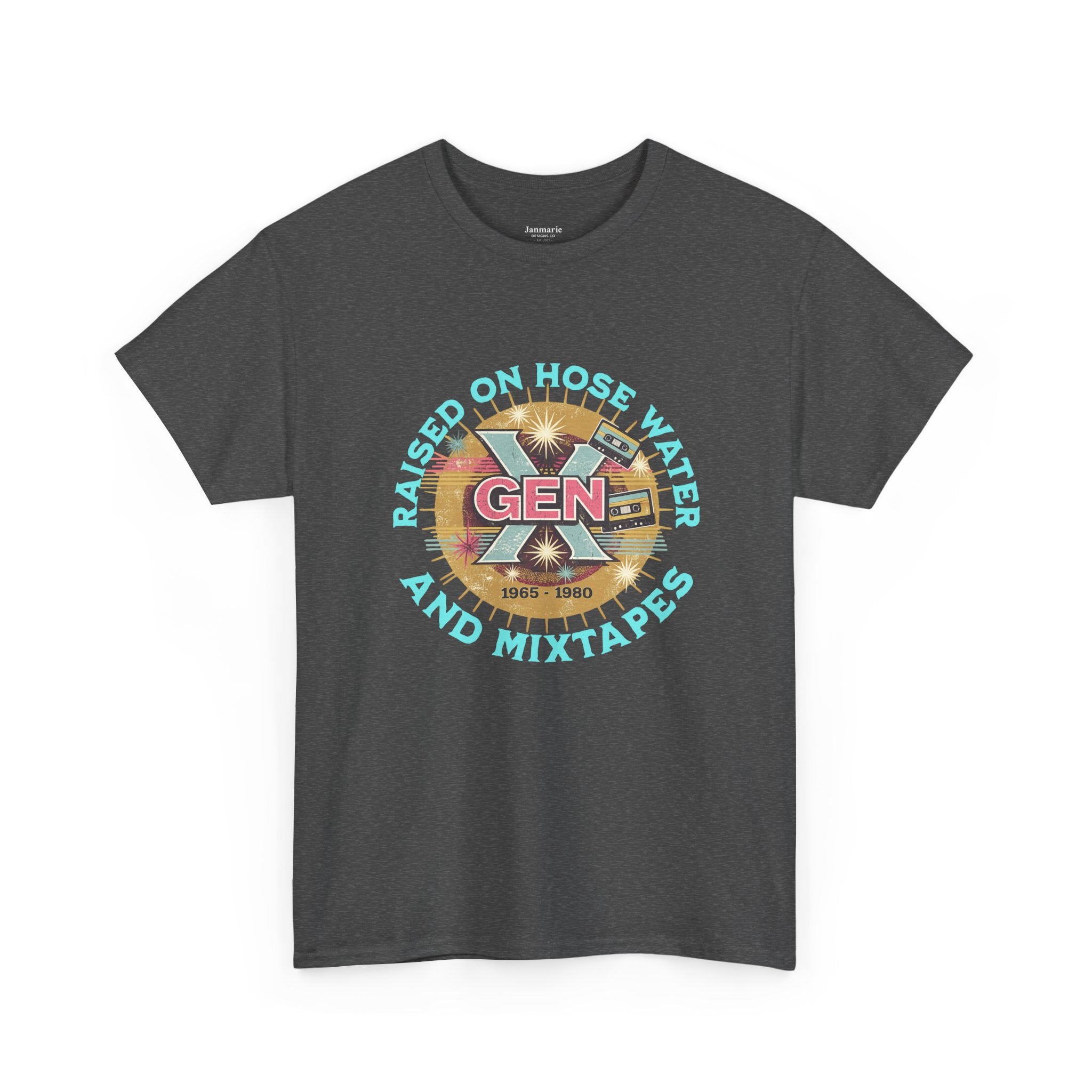 Raised on Hose Water and Mixtapes Gen X Tee | GEN X cassette graphic