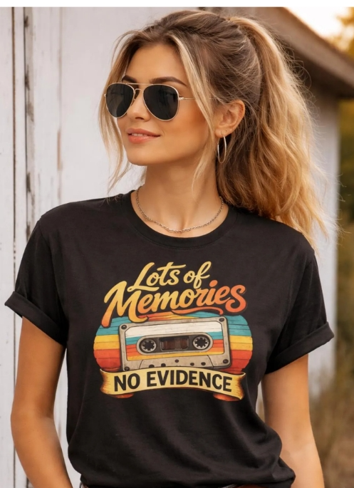 Gen X Shirt Lots of Memories No Evidence Tee | 80s Nostalgia T Shirt | Gen X Humor Tee