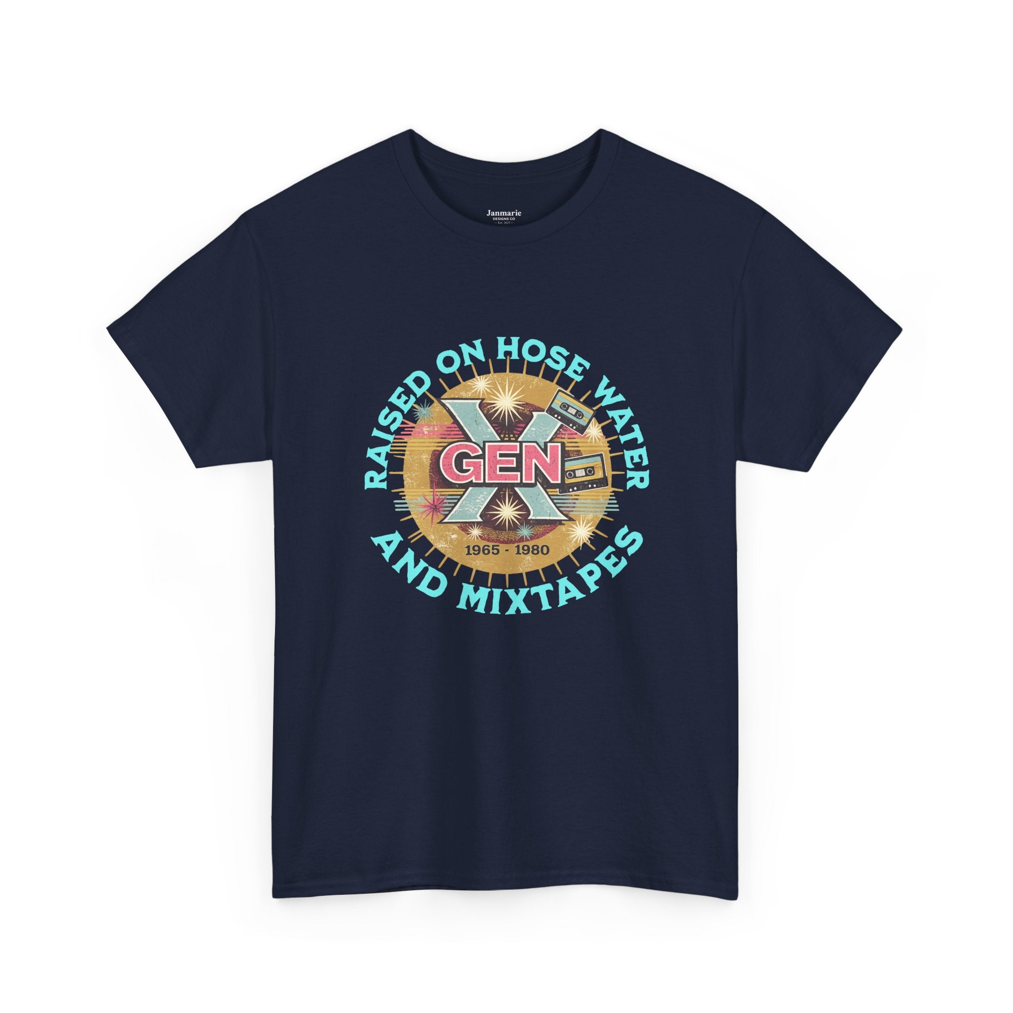 Raised on Hose Water and Mixtapes Gen X Tee | GEN X cassette graphic