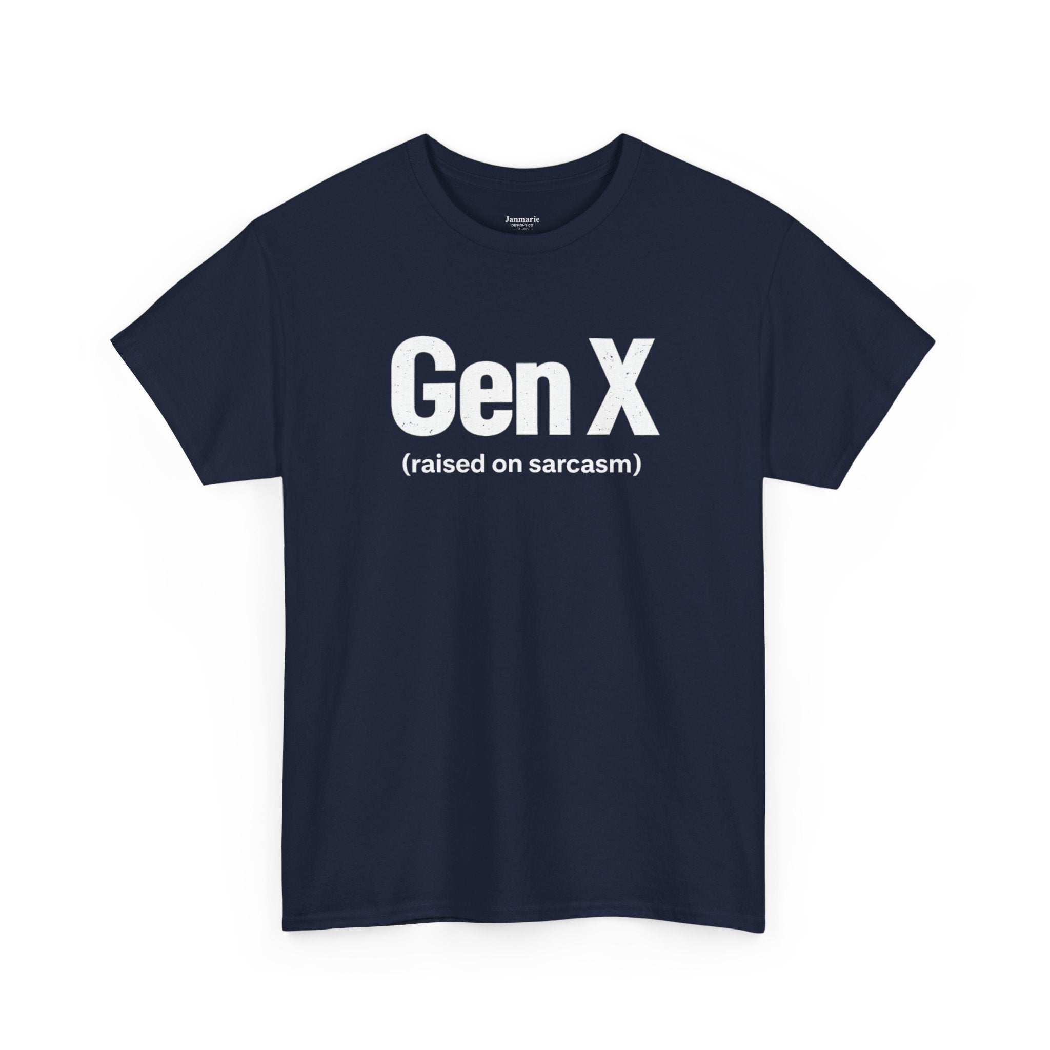 Gen X (raised on sarcasm) Tee | Generation X Shirt, Funny Sarcasm Tee