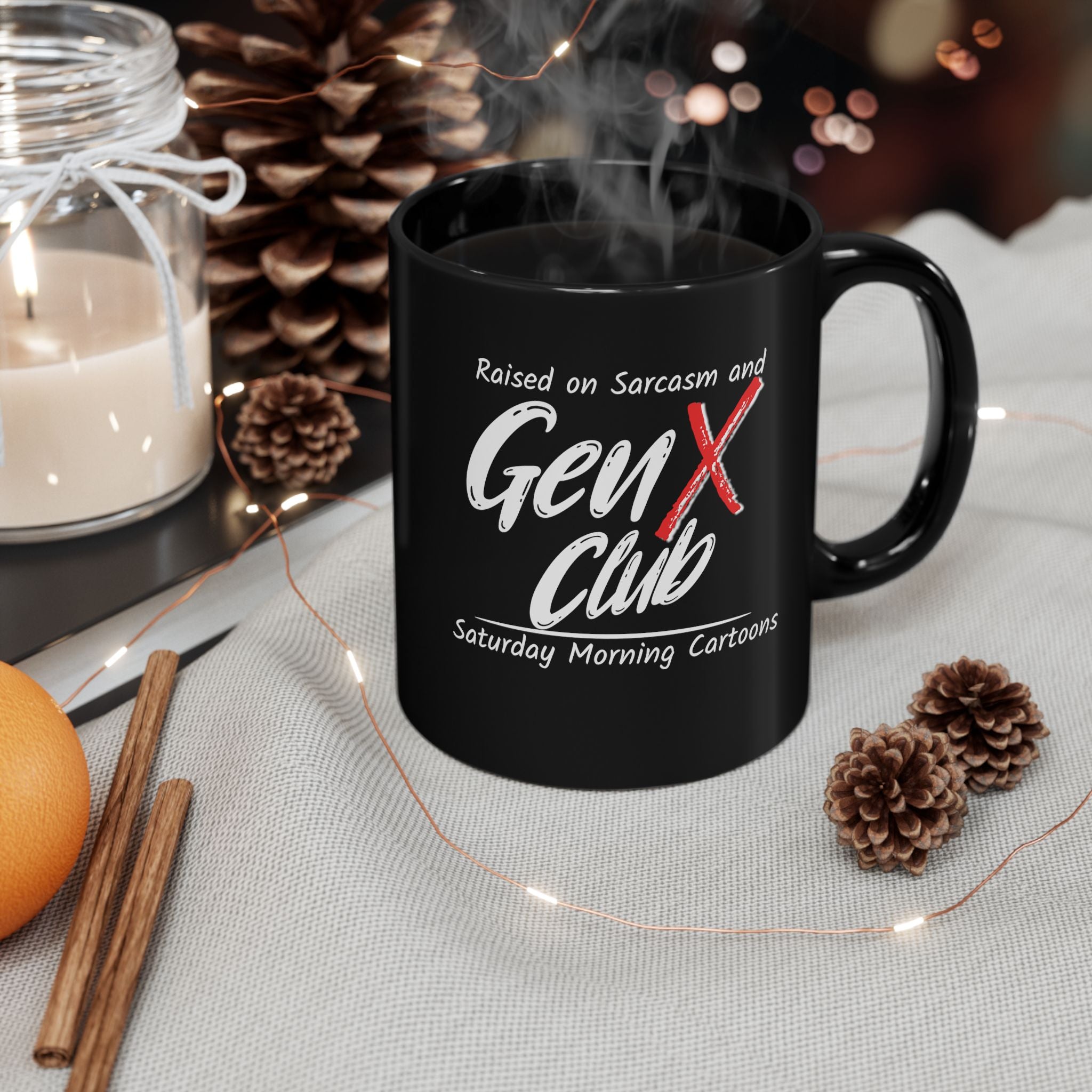 Gen X Club Raised on Sarcasm Saturday Morning Cartoons Mug